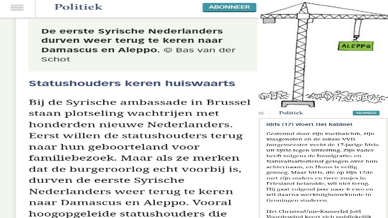 صحيفة Volkskrant الهولندية: لاجيء سوري يتسبب بأزمة وزارية - طوابير السوريين بهولندا أمام السفارة ببروكسيل للعودة الى بلادهم !